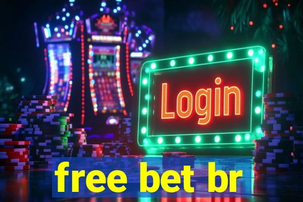 free bet br